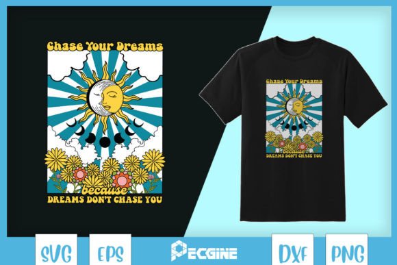 Chase Dreams Don t Chase You SVG Review