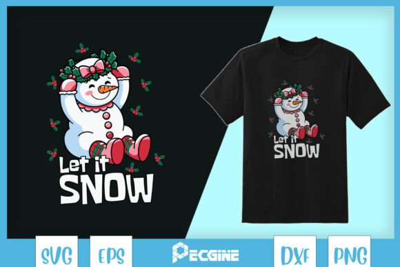 Let It Snow Christmas Snowman SVG for T-Shirt Designs